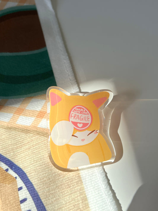 Fragile Cat Acrylic Pin