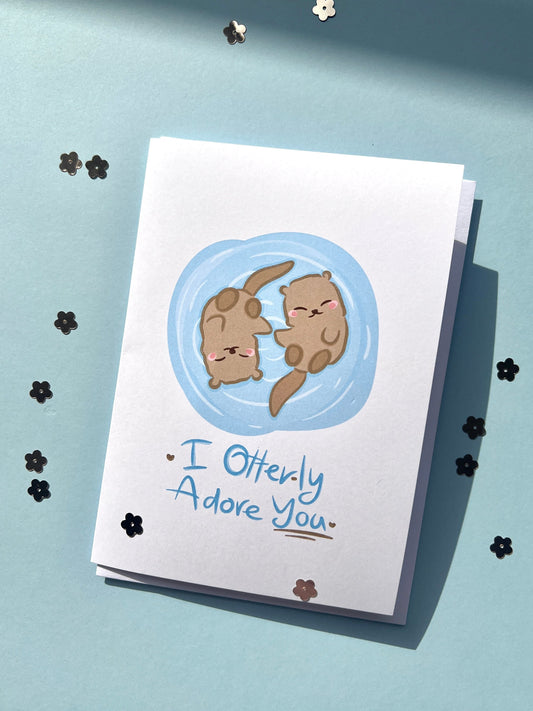I Otterly Adore You Greeting Card